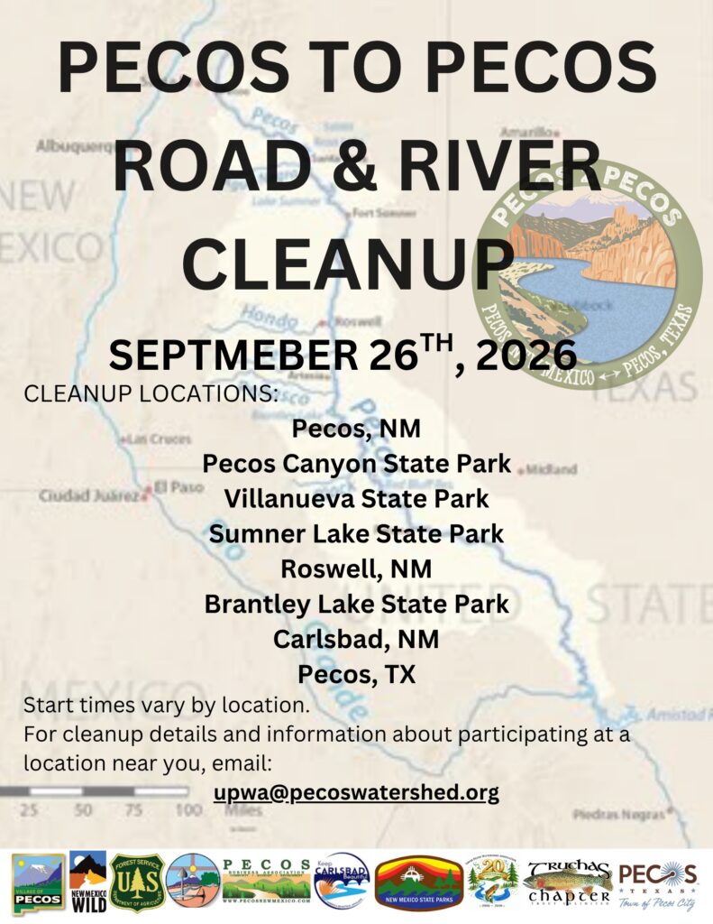 Pecos to Pecos Road & River Cleanup flyer, September 26, 2026, listing cleanup locations from Pecos, NM, to Pecos, TX, with contact upwa@pecoswatershed.org