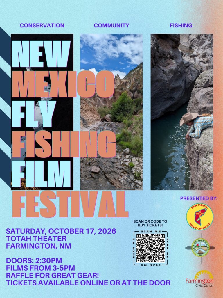 New Mexico Fly Fishing Film Festival flyer: Saturday, October 17, 2026, Totah Theater, Farmington, NM. Doors 2:30pm, films 3 to 5pm. Raffle for great gear. Tickets online or at the door.